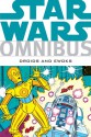 Star Wars Omnibus: Droids and Ewoks - Dave Manak, George Caragonne, John D'Agostino