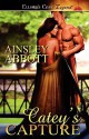 Catey's Capture - Ainsley Abbott