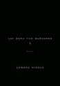 Lay Back the Darkness: Poems - Edward Hirsch