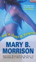 He's Just A Friend - Mary B. Morrison