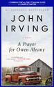 A Teacher's Guide for a Prayer for Owen Meany: Common-Core Aligned Teacher Materials and a Sample Chapter - John Irving, Amy Jurskis