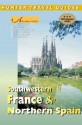 Adventure Guides Southwest France, Spanish Pyrenees (Adventure Guides Series) - Kelby Carr