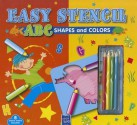 Easy Stencil ABC: Shapes and Colors [With 4 Colored Pencils] - Yoyo Books