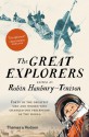 The Great Explorers - Robin Hanbury-Tenison