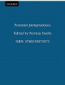 Feminist Jurisprudence - Patricia Smith