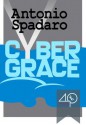 Cybergrace - Antonio Spadaro, Caroline Smart