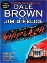 Whiplash - Dale Brown, Jim DeFelice