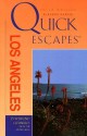 Quick Escapes Los Angeles - Eleanor Harris