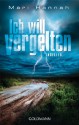 Ich will vergelten: Thriller (German Edition) - Mari Hannah, Sigrun Zühlke