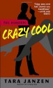 Crazy Cool - Tara Janzen