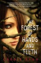 The Forest of Hands and Teeth - Carrie Ryan