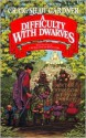 A Difficulty with Dwarves - Craig Shaw Gardner