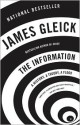 The Information: A History, a Theory, a Flood - James Gleick