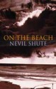 On the Beach - Nevil Shute