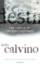The Castle of Crossed Destinies - Italo Calvino