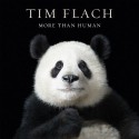 More than Human - Tim Flach, Lewis Blackwell