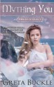 Mything You: Heroes of Greece - Greta Buckle