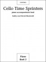 Cello Time Sprinters Piano Accompaniment - David Blackwell