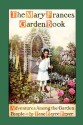 Mary Frances Garden Book: Adventures Among the Garden People (Mary Frances Books for Children) - Jane Eayre Fryer