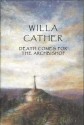 Death Comes for the Archbishop - Willa Cather