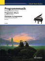 Program Music: 40 Original Piano Pieces - Monica Twelsiek