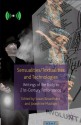 Sensualities/Textualities and Technologies: Writings of the Body in 21st Century Performance - Susan Broadhurst, Josephine Machon