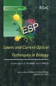 Lasers and Current Optical Techniques in Biology - European Society for Photobiology, R. Pratesi, European Society for Photobiology, European Society Photobiology, Giulio Jori, Riccardo Pratesi, Terry A. King