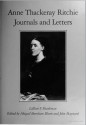 Anne Thackeray Ritchie: Journals And Letters - Anne Thackeray Ritchie, Abigail Burnham Bloom, Lillian F. Shankman