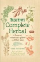 Breverton's Complete Herbal: A Book of Remarkable Plants and Their Uses - Terry Breverton