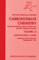 Carbohydrate Chemistry - Royal Society of Chemistry, R Blattner, R H Furneaux, P C Tyler, R H Wightman, Royal Society of Chemistry