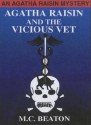 Agatha Raisin and the Vicious Vet - M.C. Beaton