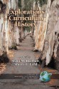 Explorations in Curriculum History (Hc) - Lynn M. Burlbaw, Sherry L. Field