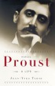 Marcel Proust - Jean-Yves Tadié, Euan Cameron