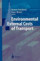 Environmental External Costs of Transport - Peter Bickel, Rainer Friedrich