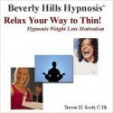 Relax Your Way To Thin! - Trevor H. Scott