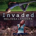 Invaded: Alienated, Book 2 - Melissa Landers, Madeleine Lambert, Tantor Audio