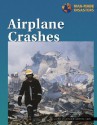 Man-Made Disasters - Airplane Crashes (Man-Made Disasters) - Gina DeAngelis