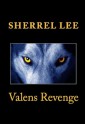 Valens Revenge - Sherrel Lee