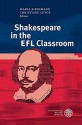 Shakespeare in the EFL Classroom (Anglistische Forschungen) - Maria Eisenmann, Maria Eisenmann, Christiane L|tge