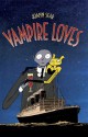 Vampire Loves - Joann Sfar