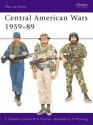 Central American Wars 1959-89 - Carlos Jurado, Nigel Thomas, Simon McCouaig