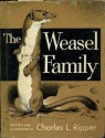 The Weasel Family - Charles L. Ripper