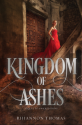 Kingdom of Ashes - Rhiannon Thomas