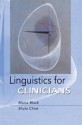 Linguistics for Clinicians - Maria Black, Shula Chiat