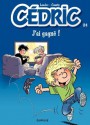 Cédric - 24 - J'ai gagné ! (French Edition) - Cauvin, Raoul Cauvin, Laudec