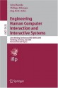 Engineering Human Computer Interaction and Interactive Systems: Joint Working Conferences EHCI-DSVIS 2004, Hamburg, Germany, July 11-13, 2004, Revised ... / Programming and Software Engineering) - Rxe9mi Bastide, Philippe Palanque, Jxf6rg Roth