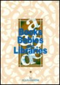 Books, Babies, And Libraries: Serving Infants, Toddlers, Their Parents & Caregivers - Ellin Greene