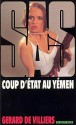 Coup d'état au Yémen - Gérard de Villiers