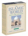 The Islamic World: Past and Present - John L. Esposito