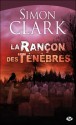 La Rançon Des Ténèbres - Simon Clark, Mélanie Fazi